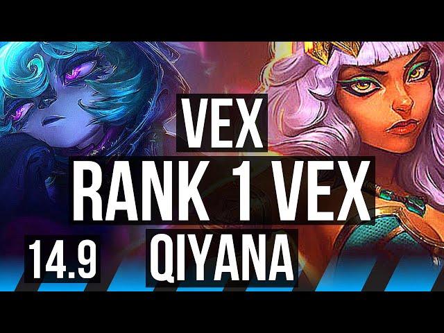 VEX vs QIYANA (MID) | Rank 1 Vex, Legendary, 21/2/2 | EUW Challenger | 14.9