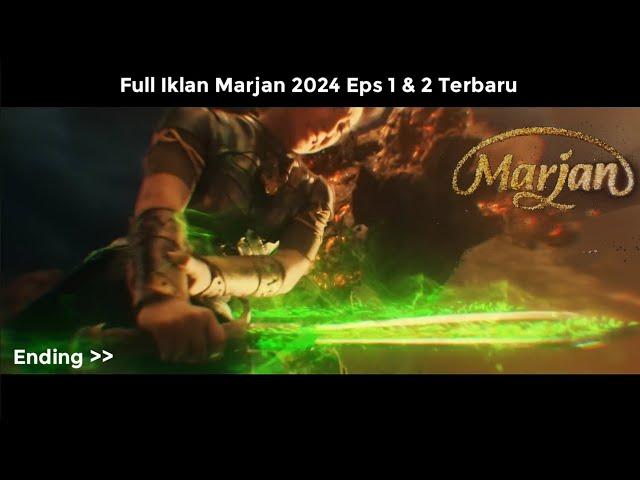 Full 2 Menit Iklan Marjan 2024 Part 1 Dan 2 Terbaru! ( Episode 1 dan 2 ) Putri Hijau & Tuan Jungkat