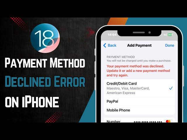 How to Fix “Your Payment Method was Declined” Error on iPhone