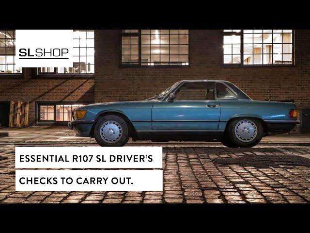 Essential Mercedes R107 SL Driver's Checks