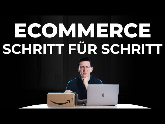 E-Commerce Schritt für Schritt Anleitung