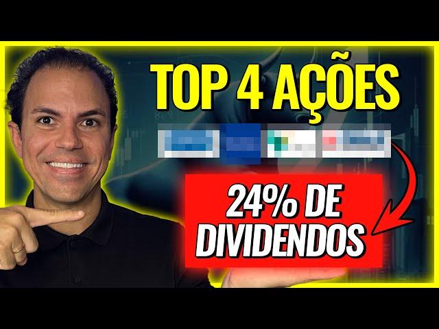 TOP 4 AÇÕES COM ÓTIMOS DIVIDENDOS!