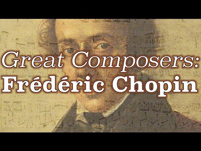 Great Composers: Frédéric Chopin