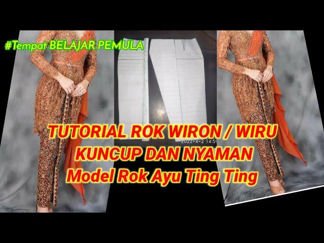 POLA ROK WIRON / WIRU KUNCUP DAN NYAMAN PAKAI Untuk Pemula