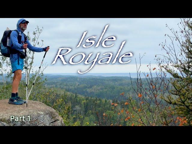 Isle Royale - The Beginning