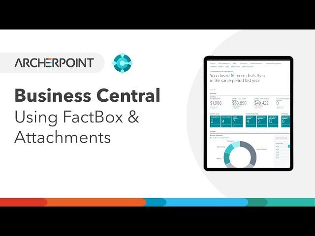 Using FactBox and Attachments in Dynamics 365 Business Central