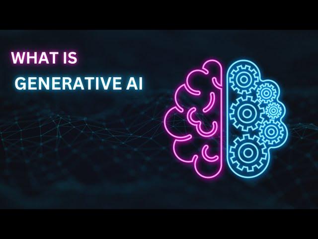 What is Generative AI | Basics of Generative AI | Bharath Thippireddy