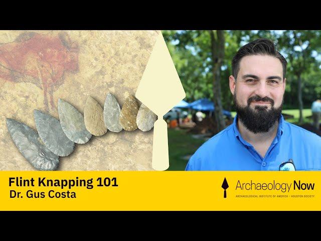 Tiny Lectures: Flint Knapping 101 | Dr. Gus Costa