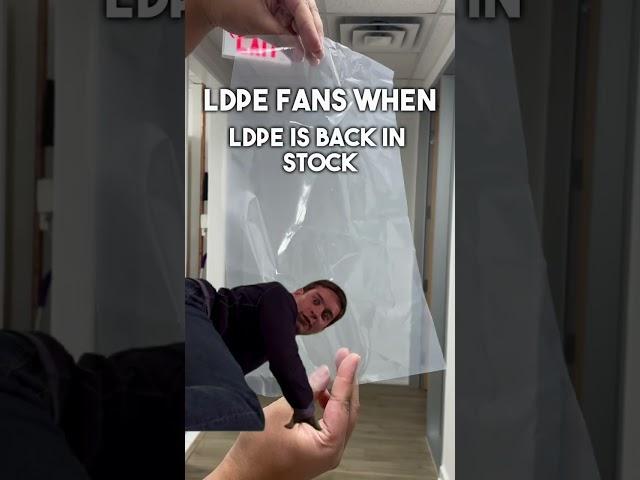 LDPE Fans When LDPE is Back In Stock ️ #ldpe #sustainability #recycling