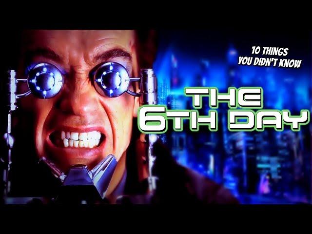 10 Things You Didn't Know About 6th Day