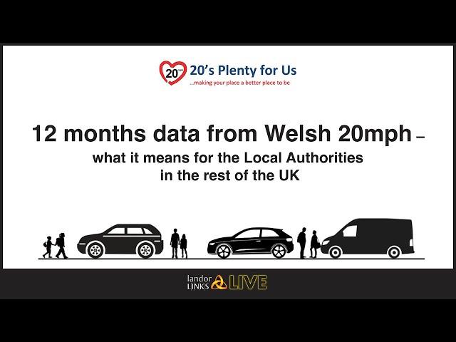 12 months data from Welsh 20mph – what it means for the Local Authorities in the rest of the UK