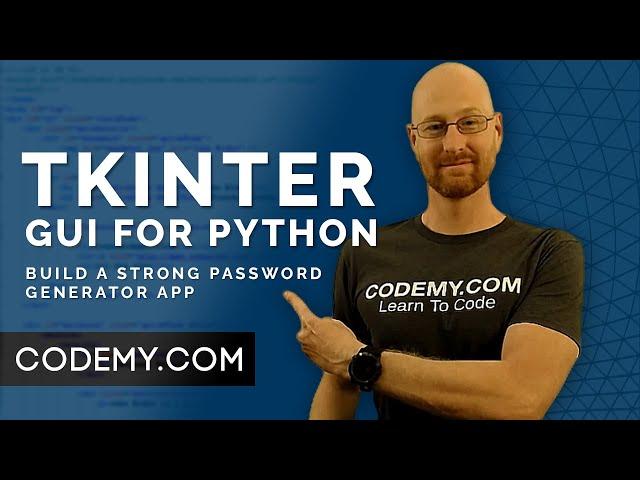 Build A Strong Password Generator App - Python Tkinter GUI Tutorial #170