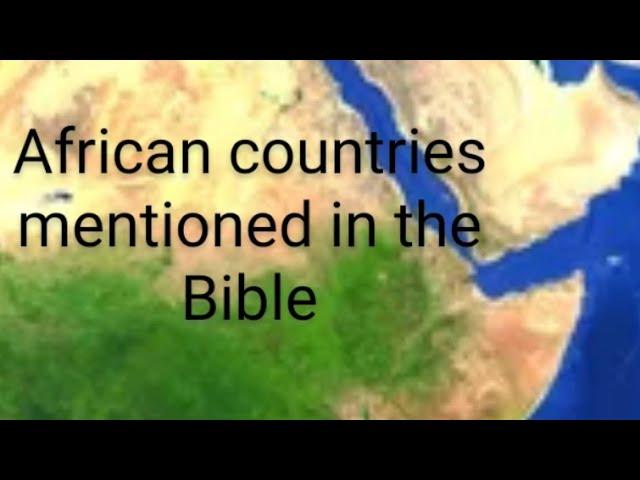 African countries in the Bible