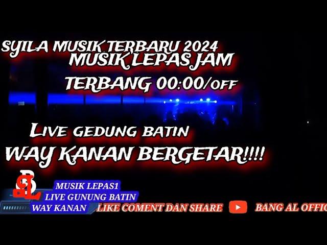 MUSIK LEPAS SYILA MUSIK TERBARU FULL REmix FULL BASS SAMPAI OFF LIVE GEDUNG BATIN WAYKANAN 2024