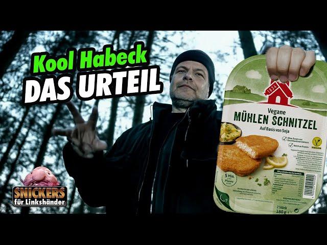 Kool Habeck - DAS URTEIL