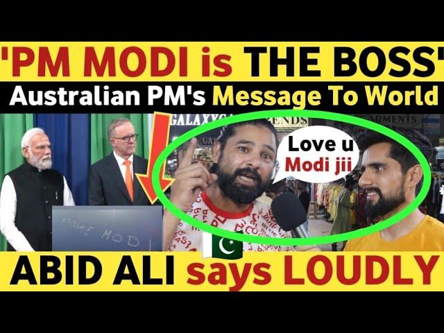 ABID ALI REACTION ON PM MODI is THE BOSS, AUSTRALIAN PM PRAISES PM MODI IN SYDNEY | REAL TV VIRAL