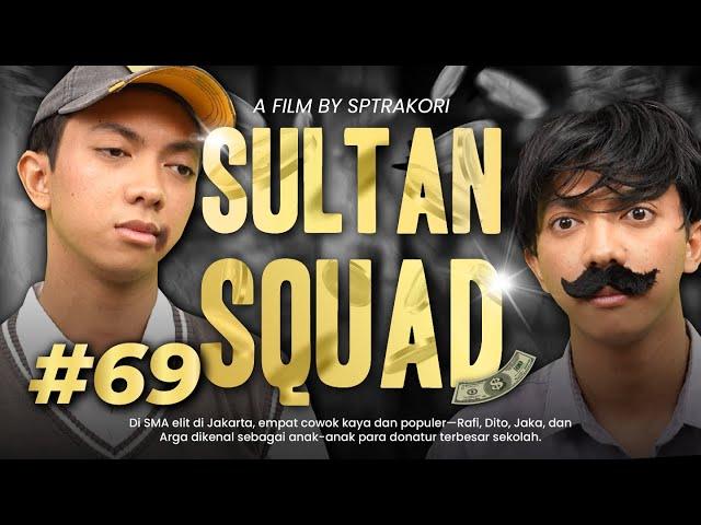 [DRAMA] SULTAN SQUAD EPS 69