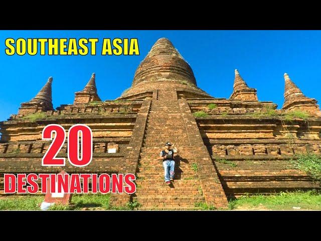 Top 20 TRAVEL Destinations In S.E. Asia To Include Into Your Bucketlist