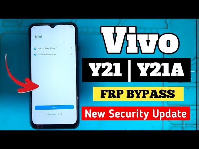 Vivo Y21 /Y21a Frp Bypass New Security Update 2024