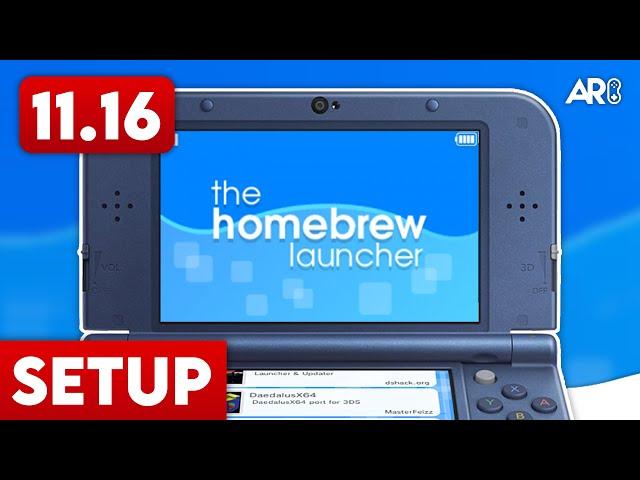 How to Homebrew Your Nintendo 3DS (11.16)