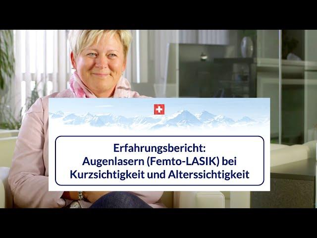 Augenlasern (Femto-LASIK) bei Kurzsichtigkeit und Alterssichtigkeit