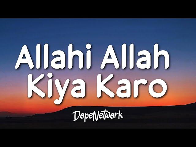 Maher Zain - Allahi Allah Kiya Karo (feat. Irfan Makki)(Lyrics)