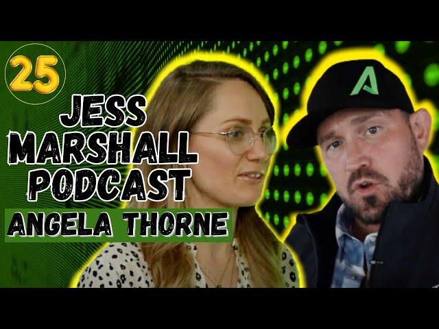 Meditation, Mental Wellness, & Sex Trafficking | Angela Thorne | Jess Marshall Podcast #25