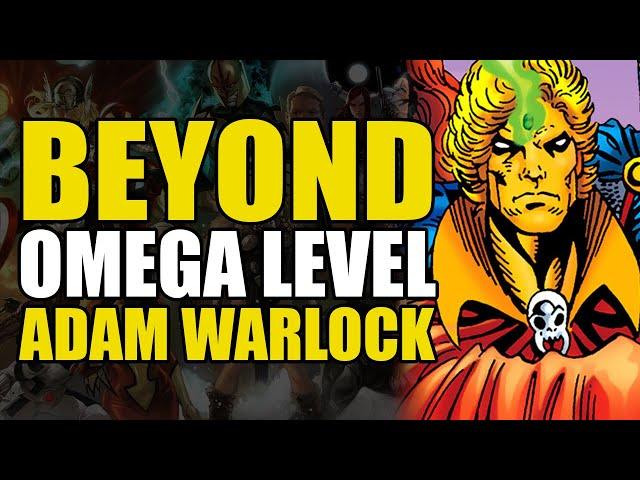 Beyond Omega Level: Adam Warlock | Comics Explained