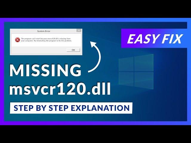 msvcr120.dll Missing Error | How to Fix | 2 Fixes | 2021