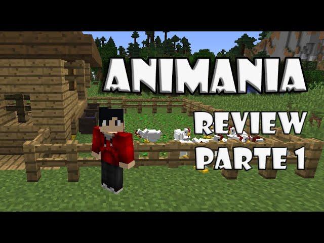 Animania review en español parte 1 mod para minecraft 1.12.2