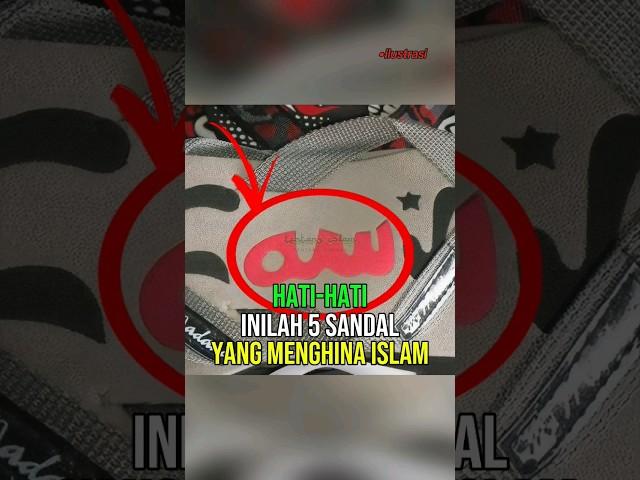 Produk Sandal Ini Menghina Islam  #shorts #shortvideo #feedshorts #faktaislam