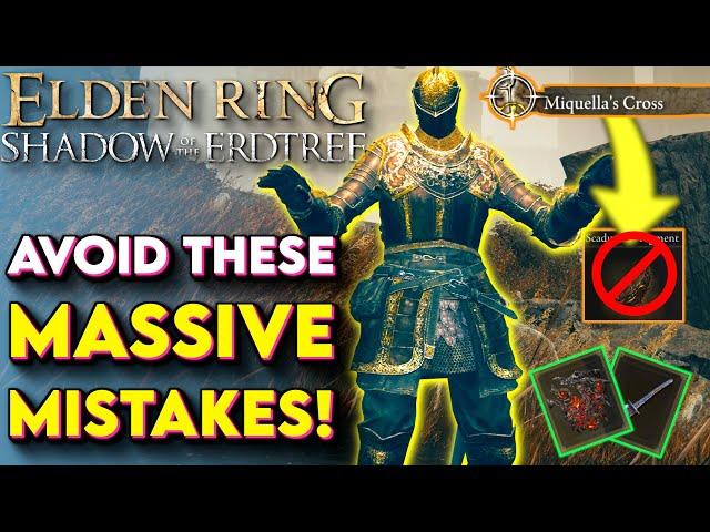 5 MAJOR MISTAKES To Avoid In Shadow of the Erdtree! - Elden Ring DLC Tips And Tricks