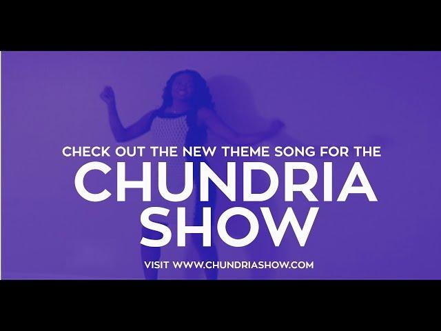 The Chundria Stanback Show - 2018 Theme Song