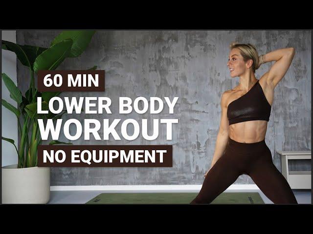 60 MIN LOWER BODY WORKOUT | Intense Leg Workout | No Equipment Home Workout | Strong Legs