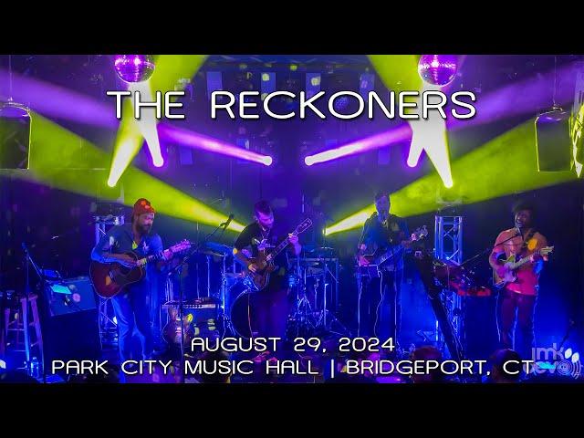 The Reckoners (Radiohead tribute): 2024-08-29 - Park City Music Hall; Bridgeport, CT (Complete) [4K]