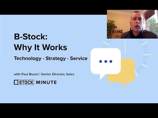 The B-Stock Minute: Why Does B-Stock Work?