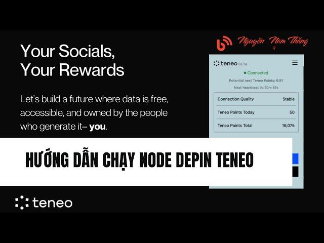 HƯỚNG DẪN CHẠY NODE DEPIN TENEO- #depins - #mmo  Blog Nguyễn Nam Thắng