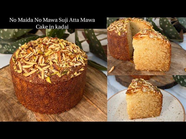 बिना Maida बिना Mawa Suji Atta Mawa Cake In kadai | No Oven, No Eggs, No Maida Persian Love Cake