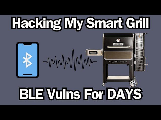 I Hacked my Smart Grill - Unauthenticated Temp Readings