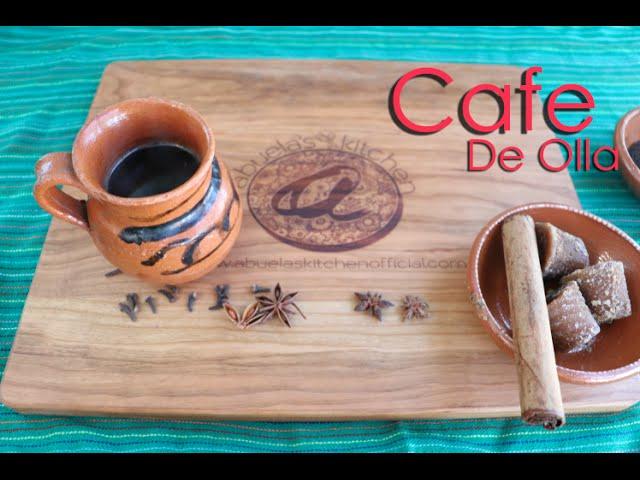 Cafe De Olla (How To)