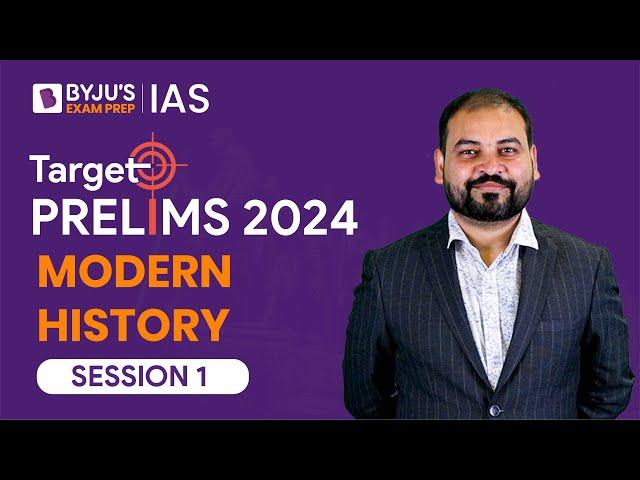 Target Prelims 2024: Modern Indian History | UPSC Current Affairs Crash Course | BYJU’S IAS