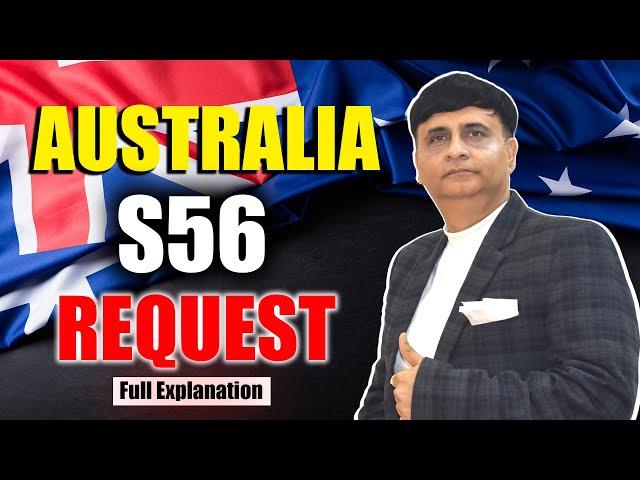 Australia S56 Request Latest Update| Latest Update 2024