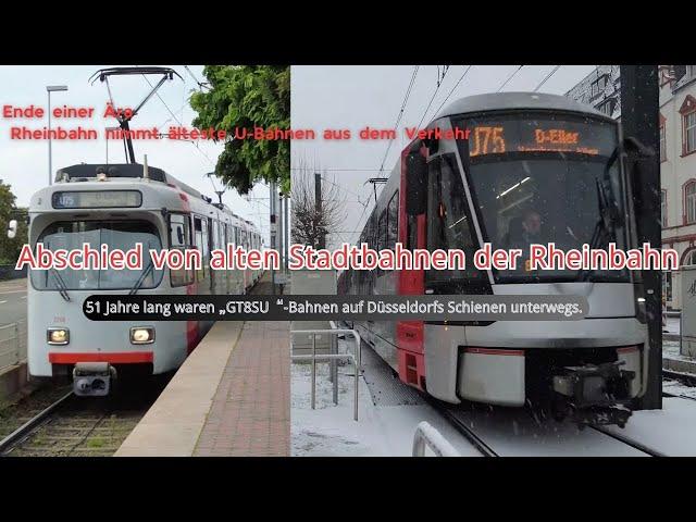 Rheinbahn nimmt älteste U-Bahnen aus dem Verkehr-51 Jahre lang waren „GT8SU“-Bahnen auf Düsseldorf