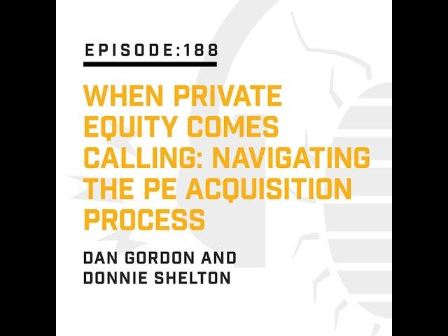 When Private Equity Comes Calling: Navigating the PE Acquisition Process