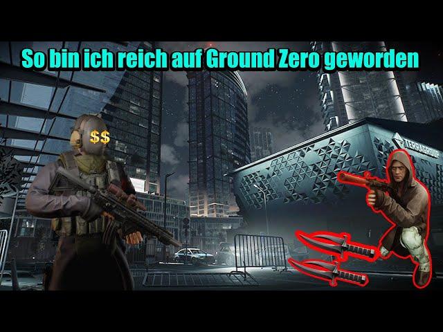 [EFT] So bin ich reich auf GroundZero geworden!!!