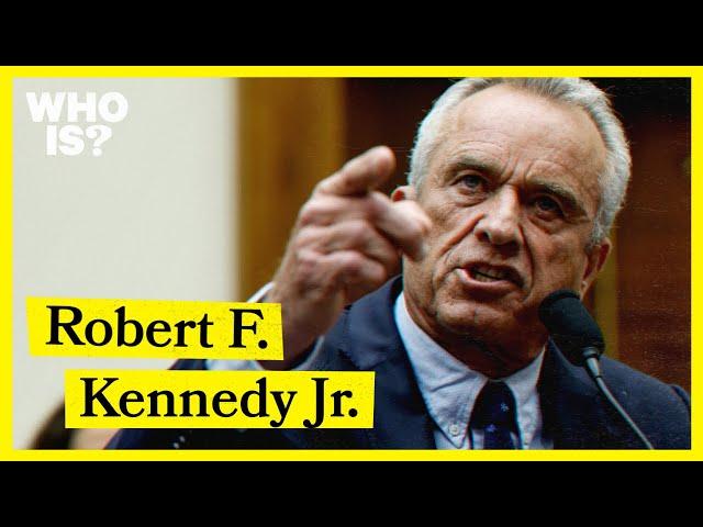 Who Is Robert F. Kennedy Jr.?