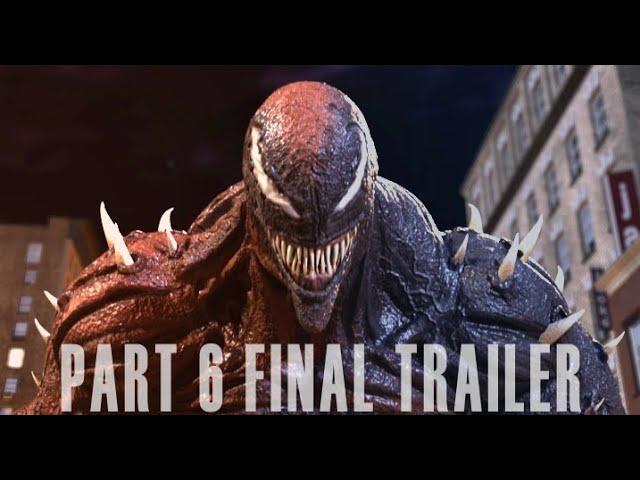 SPIDER-MAN vs Venom + Carnage [CARNOM] Part 6 FINAL TRAILER