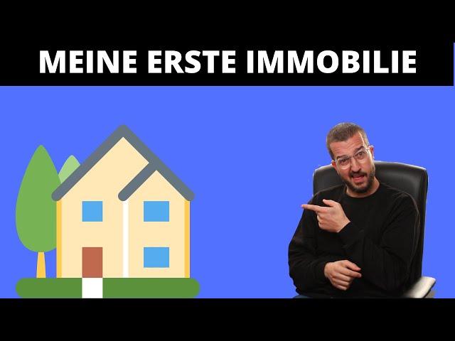 Meine erste Immobilie - der Einstieg ins Immobiliengeschäft