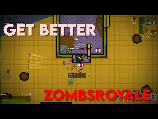 how to get better at ZOMBSROYALE (2023)