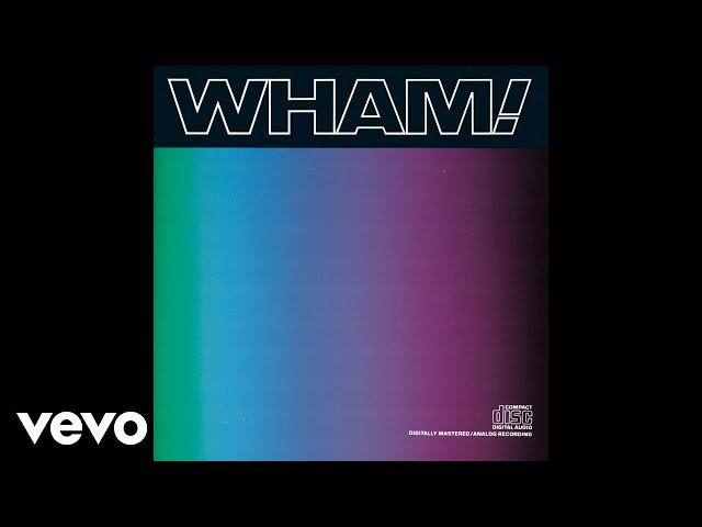 Wham! - Wham Rap '86 (Official Audio)